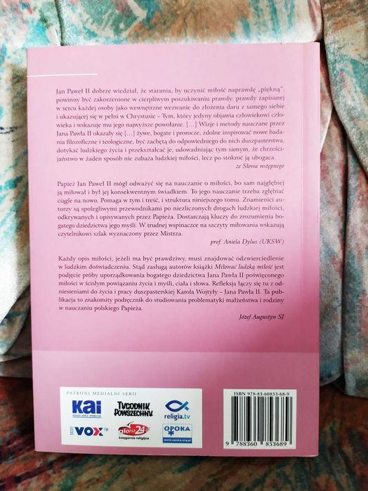 Miłować ludzką miłość - pod red. L. Meliny i S. Grygiela