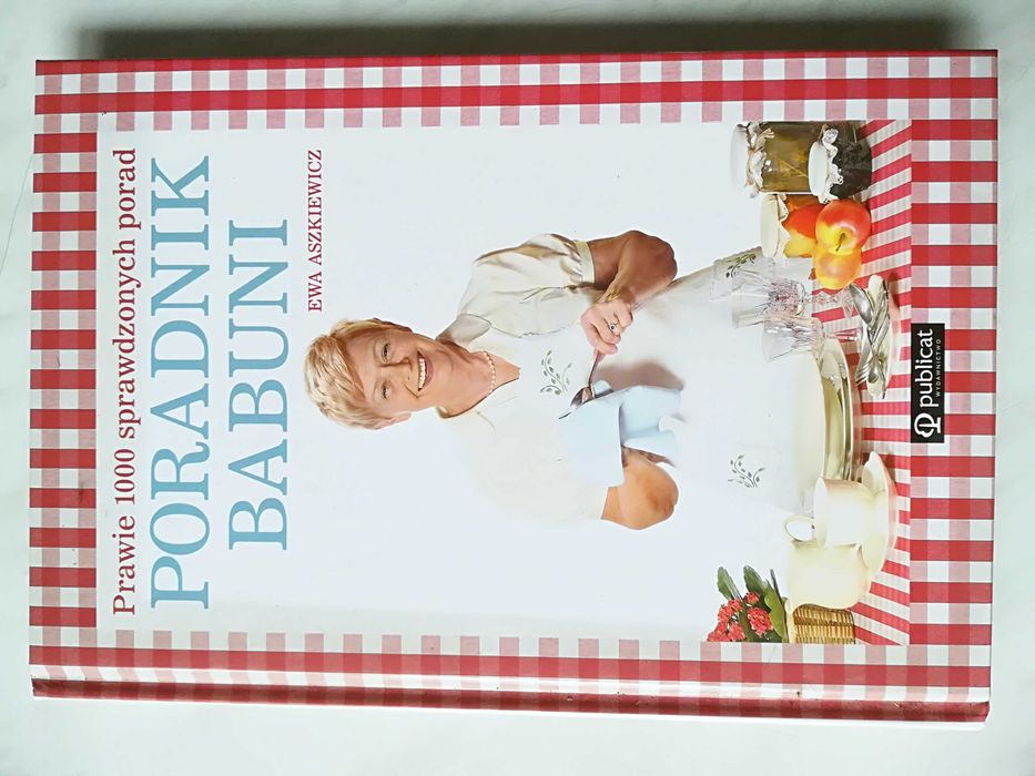 Poradnik babuni prawie 1000 sprawdzonych porad