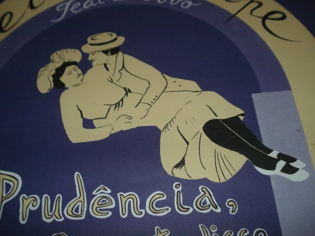 Raro Cartaz de teatro - 1981 - PRUDÊNCIA, EU NÃO GOSTO DISSO