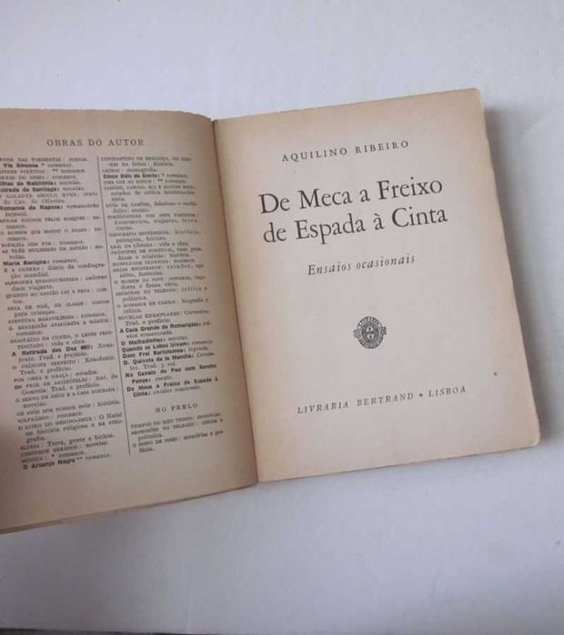 Aquilino Ribeiro – ABÓBORAS NO TELHADO e DE MECA A FREIXO ESP. À CINTA