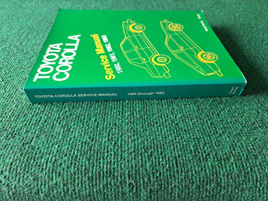 Toyota Corolla - Service Manual 1980, 1981, 1982, 1983 - Robert Bentley, Inc.