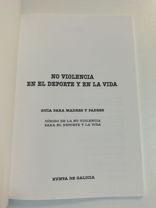 No violencia en el deporte y en la vida: guía para madres y padres