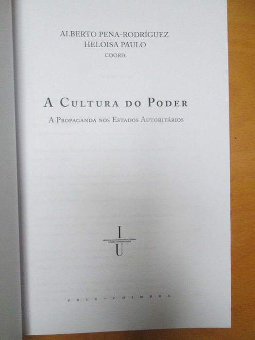 A cultura do poder: a propaganda nos estados autoritários