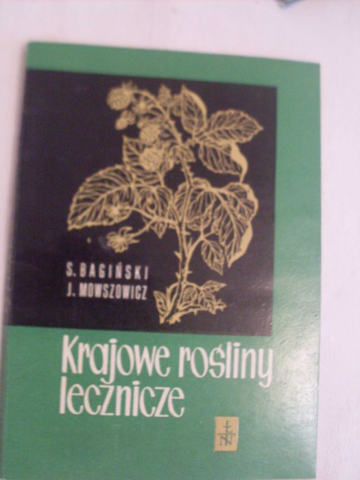 Krajowe rośliny lecznicze Bagiński Mowszowicz