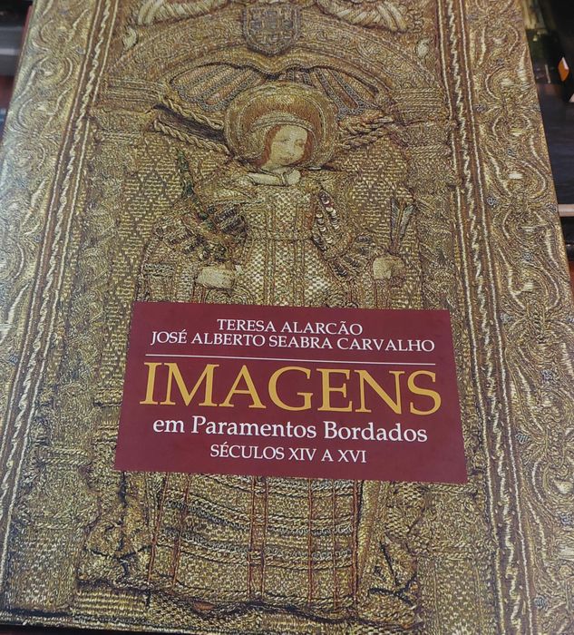 Imagens em Paramentos Bordados séculos XIV a  XVI