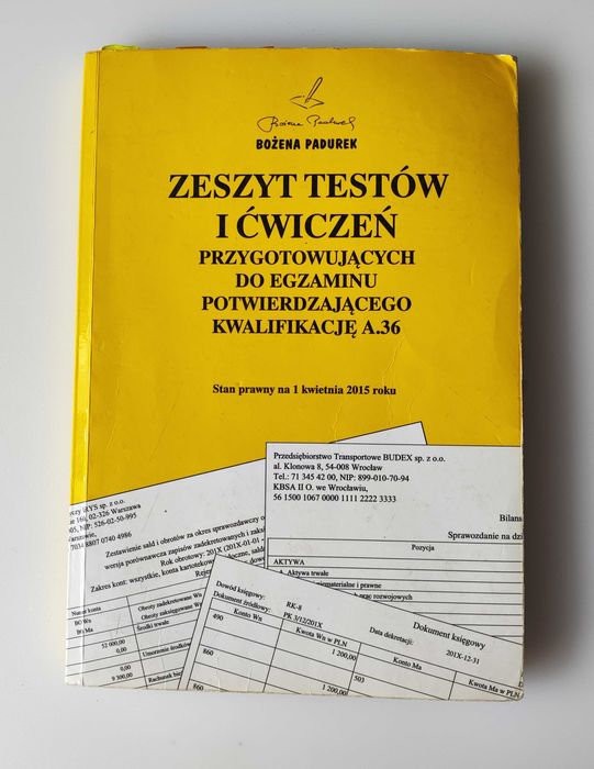 Zeszyt testów i ćwiczeń do egzaminu A.36 Technik ekonomista