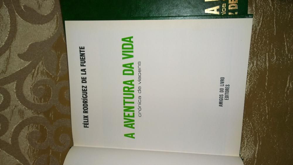 5 livros cronicas' A Aventura Da Vida' Felix Rodrigues La Fuente