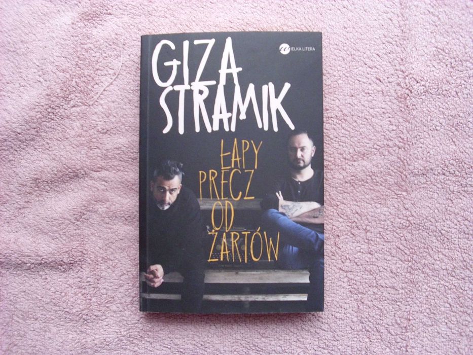 Giza, Stramik - Łapy precz od żartów