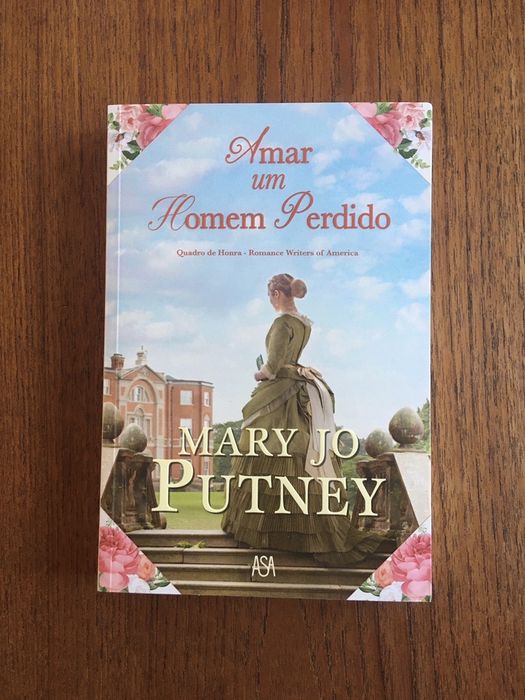 Amar um Homem Perdido - Mary Jo Putney - NOVO