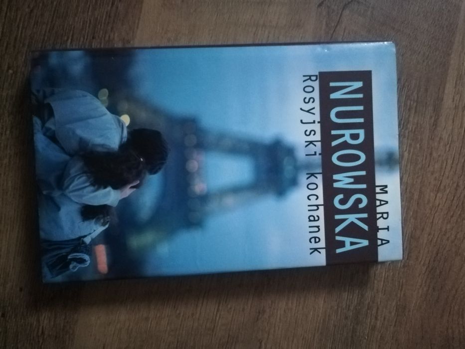 Maria Nurowska Rosyjski kochanek, twarda okładka