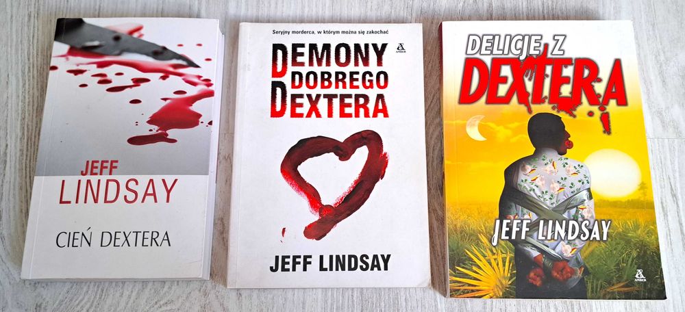 3x Jeff Lindsay Demony dobrego Dextera + Delicje z Dextera + Cień Dextera