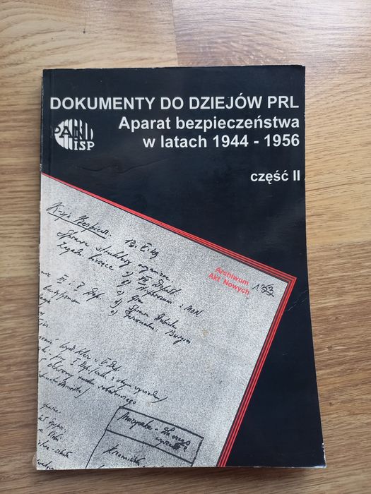 Aparat bezpieczeństwa 1944 - 1956 cz. 2 Andrzej Paczkowski