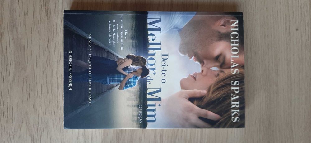Nicholas Sparks dei-te o melhor de mim