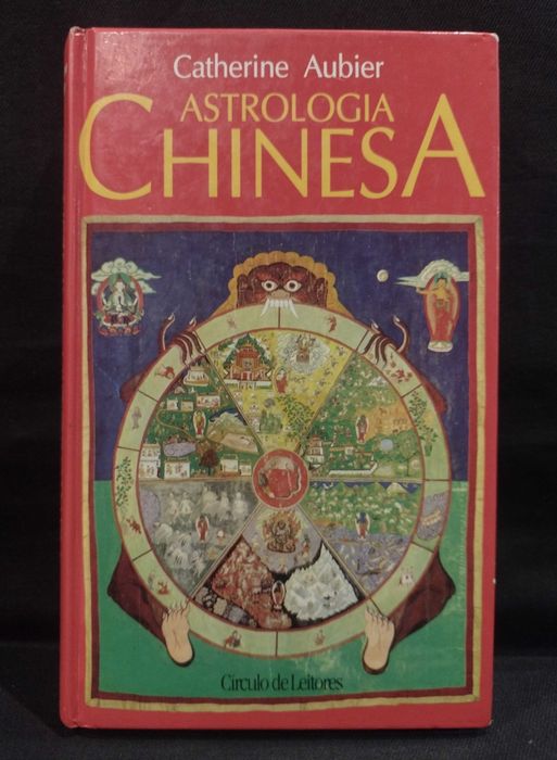 Astrologia Chinesa - Catherine Aubier