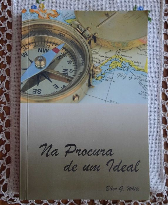 Na Procura de Um Ideal de Ellen G. White