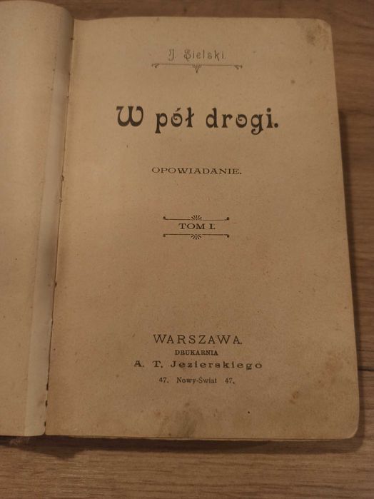 W pół drogi J.Sielski 1901