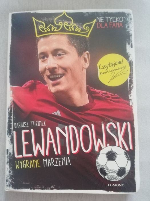 Lewandowski, wygrane marzenia - Dariusz Tuzimek