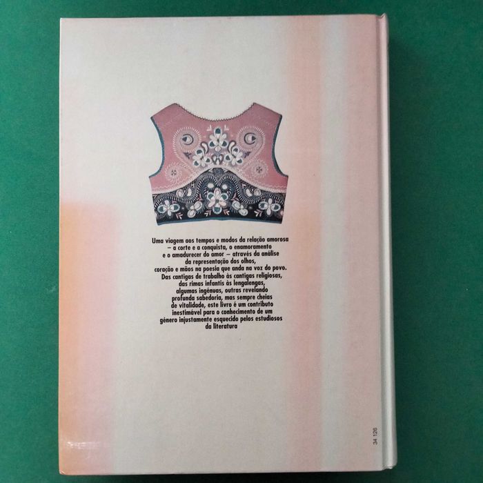 Olhos, Coração e Mãos no Cancioneiro Popular Português - Ana Guimarães