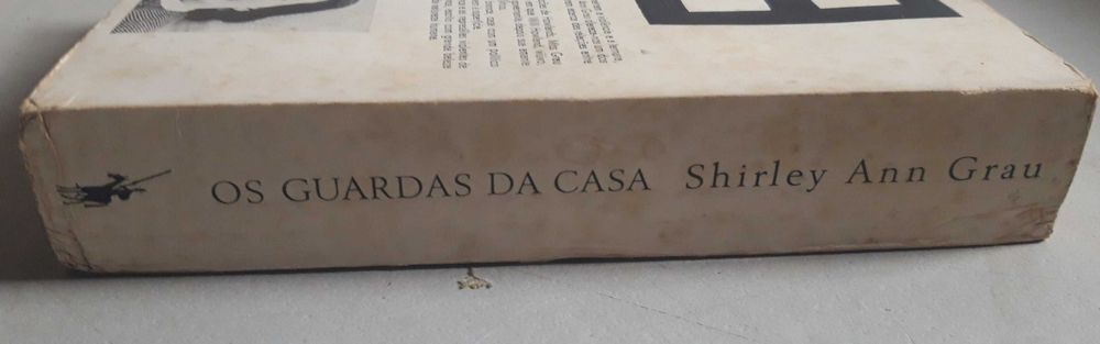 Livro - Shirley Ann Grau - Os Guardas REF: CE 0 da Casa