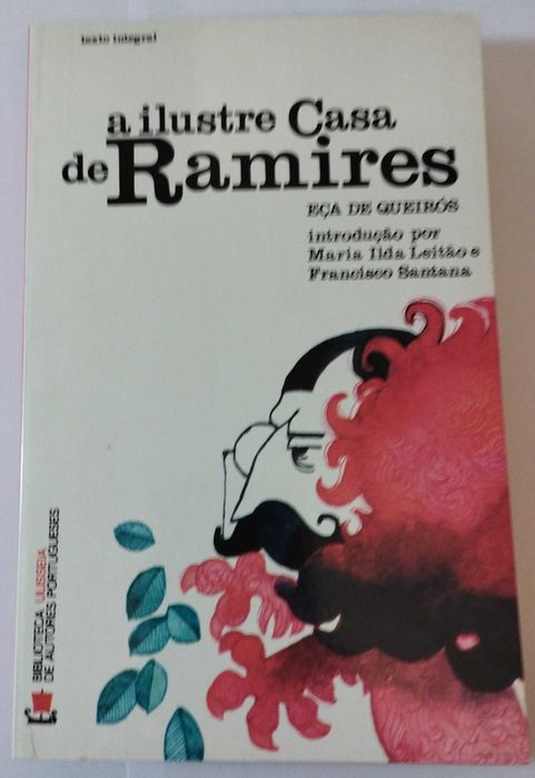 A Ilustre Casa de Ramires - Eça de Queirós
