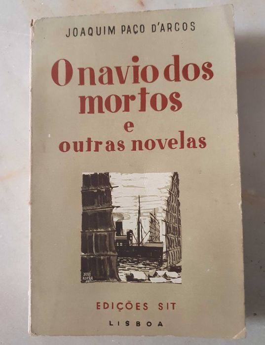 Livro O Navio dos Mortos e Outras Novelas, Joaquim Paço D'Arcos, 1ªEd.