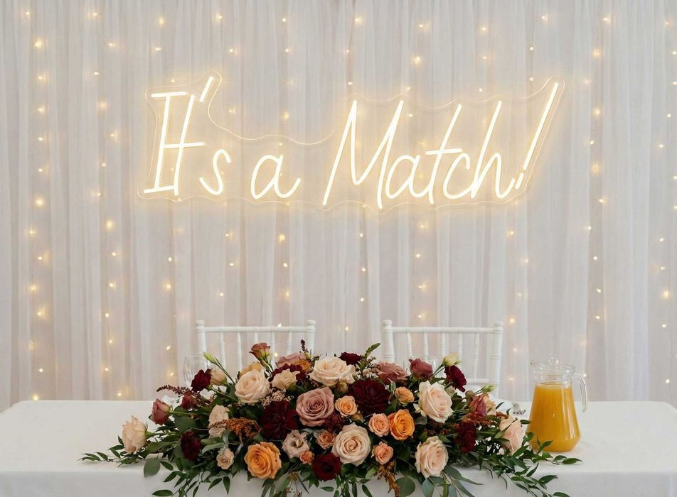 It's a Match! napis tinder neon ledon Na skraju raju wesele ślub