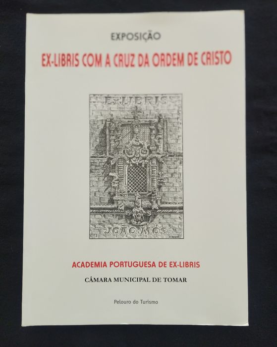 Livro "EXPOSIÇÃO: Ex-Libris com a Cruz da Ordem de Cristo" – Raro e Va