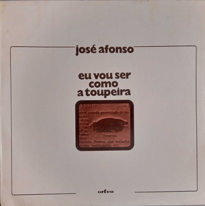 José Afonso	- - - - -		Eu Vou Ser Como a Toupeira	- - - - -	LP