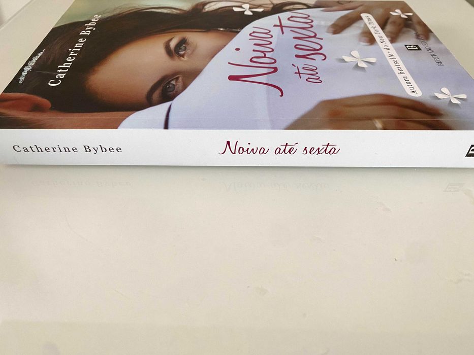 " Noiva até sexta " Catherine Bybee - 10€