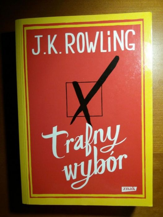 Trafny wybór J. K. Rowling