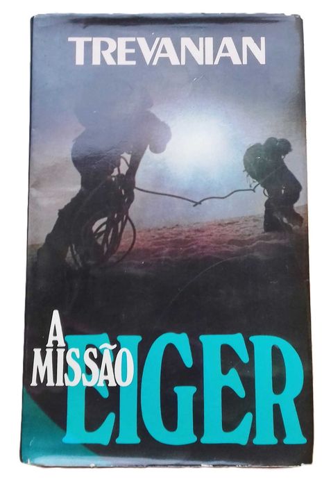 A Missão Eiger, de Trevanian