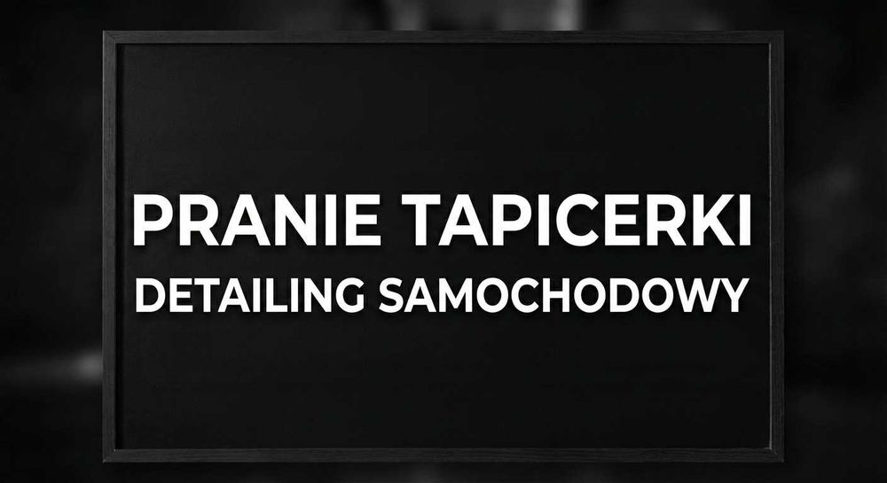 Profesjonalne Pranie Tapicerki i Auto Detailing