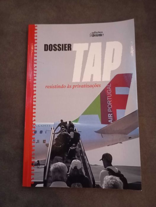 'Dossier Tap - Resistindo às Privatizações'