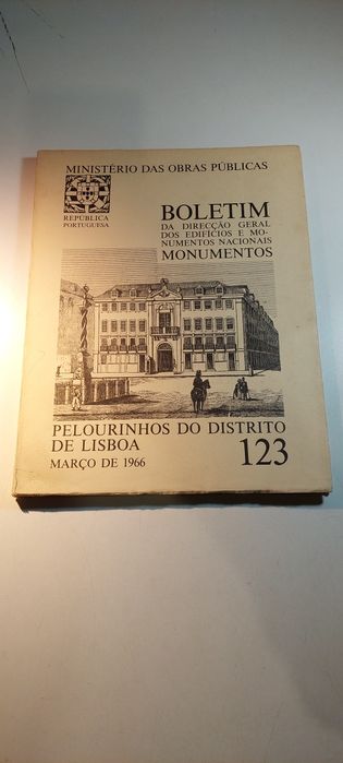Pelourinhos do Distrito de Lisboa - Boletim da Direcção Geral (123)