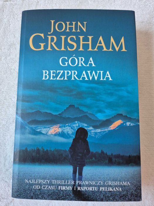 Góra bezprawia - John Grisham