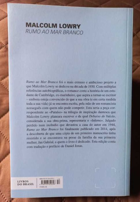 Rumo ao Mar Branco - Malcolm Lowry
