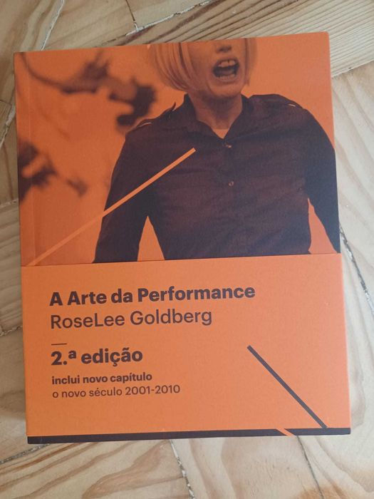 RoseLee Goldberg - A Arte da Performance