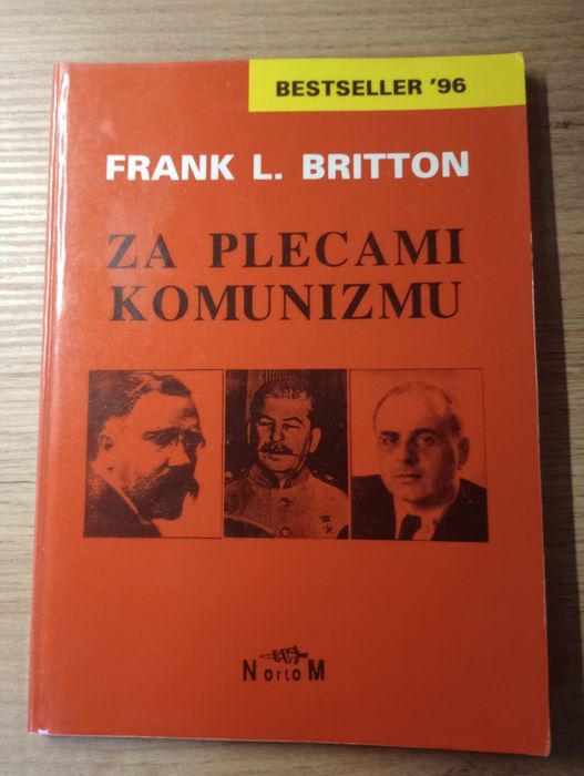 Za plecami komunizmu. Frank L. Britton