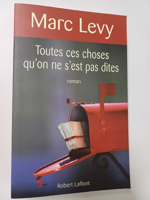 Marc Levy - Toutes les choses qu'on ne s'est pas dites