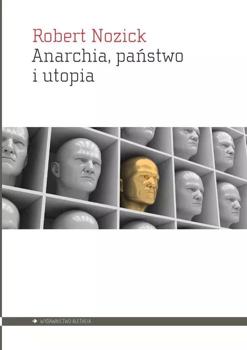 Anarchia, państwo i utopia. Aletheia