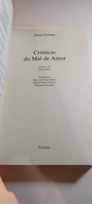 Crónicas do Mal de Amor - Elena Ferrante