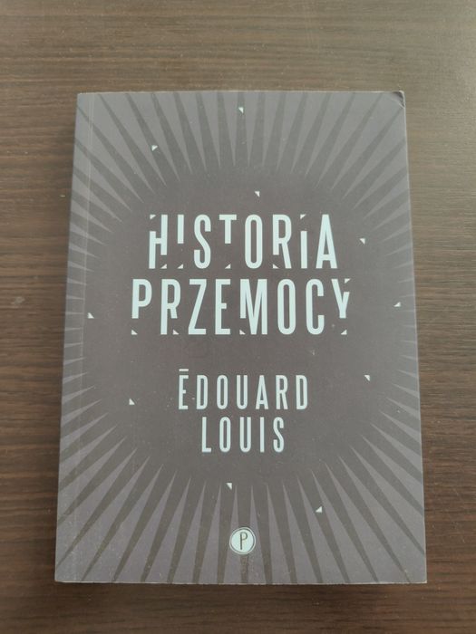 Historia Przemocy Eduard Louis