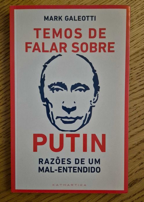 Livro Temos de Falar sobre Putin, de Mark Galeotti