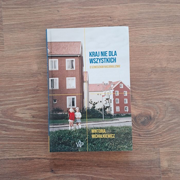 Książka Kraj nie dla wszystkich Wiktoria Michałkiewicz