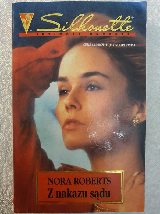 Z nakazem sądu - Nora Roberts