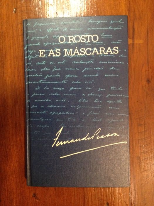 Fernando Pessoa - O rosto e as máscaras