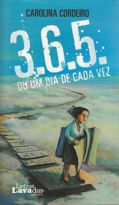 3.6.5. ou Um Dia de Cada Vez