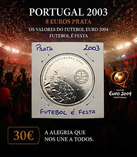 Portugal 2003 - 8 Euros Prata - Os Valores Do Futebol - Futebol é Festa