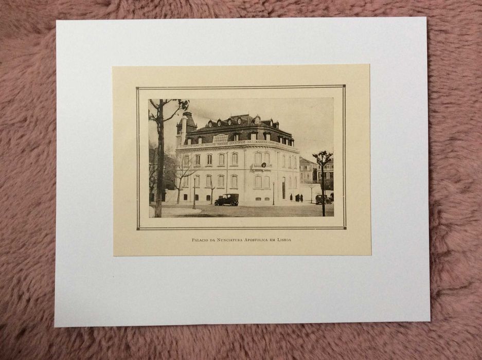 Palacio da Enunciatura Apostolica em Lisboa. Estampa de 194?