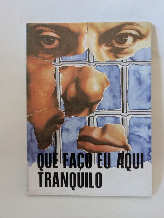 Que Faço Eu Aqui Tranquilo - Poesia